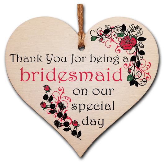 Handmade Wooden Hanging Heart Plaque Gift Thank You for Being My Bridesmaid Wedding Novelty Keepsake