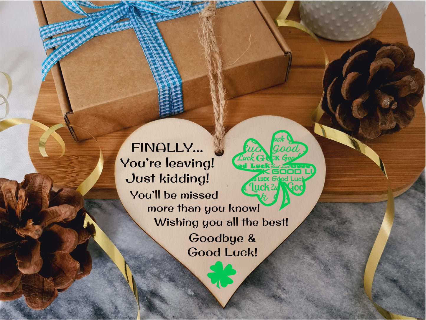 Handmade Wooden Hanging Heart Plaque Gift to Say Sorry You're Leaving You'll be Missed Keepsake for Friend