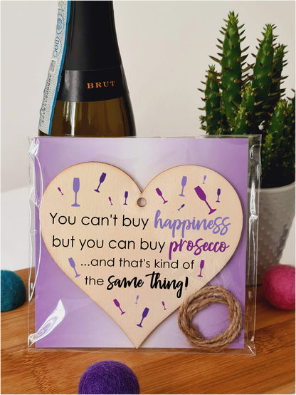 Handmade Wooden Hanging Heart Plaque Gift Perfect for Prosecco Lovers Novelty Funny Keepsake