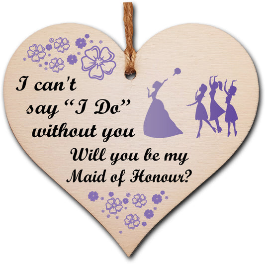 Handmade Wooden Hanging Heart Plaque Gift Will You Be My Maid of Honour Wedding Novelty Keepsake