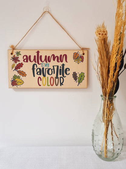 Autumn Favourite Colour Seasonal Decorative Leaves Sign Handmade Wooden Hanging Wall Plaque Gift Hallway Home Décor