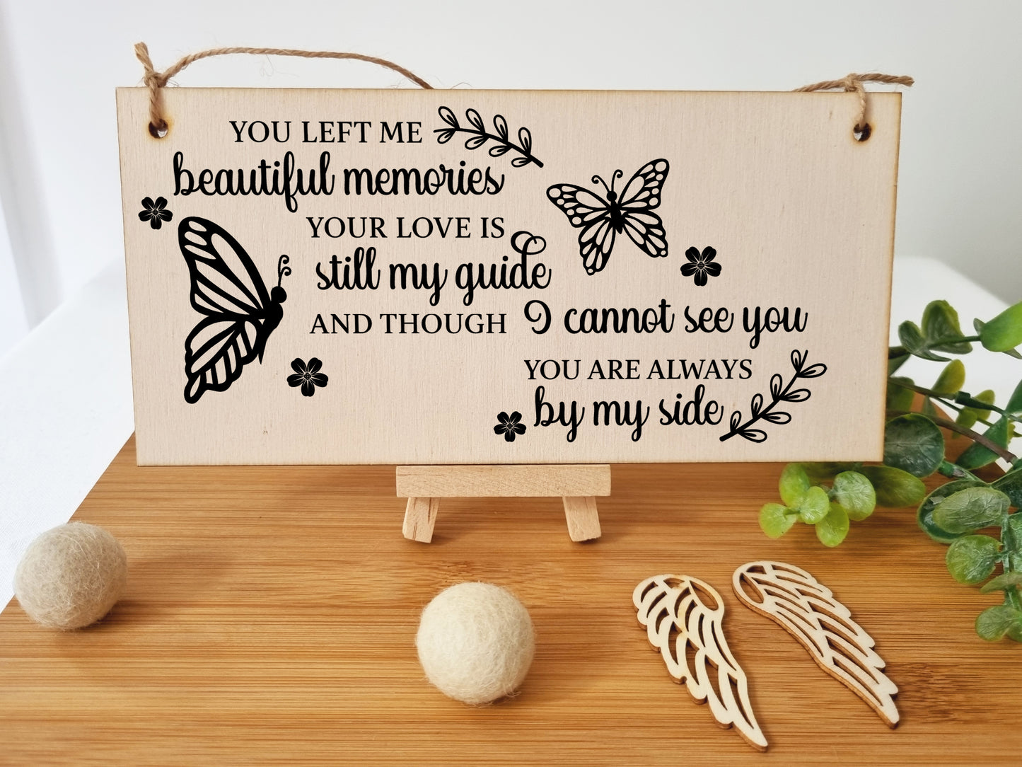 You Left Me Beautiful Memories Always By My Side Sympathy Memory Handmade Wooden Hanging Wall Plaque Sentimental Gift