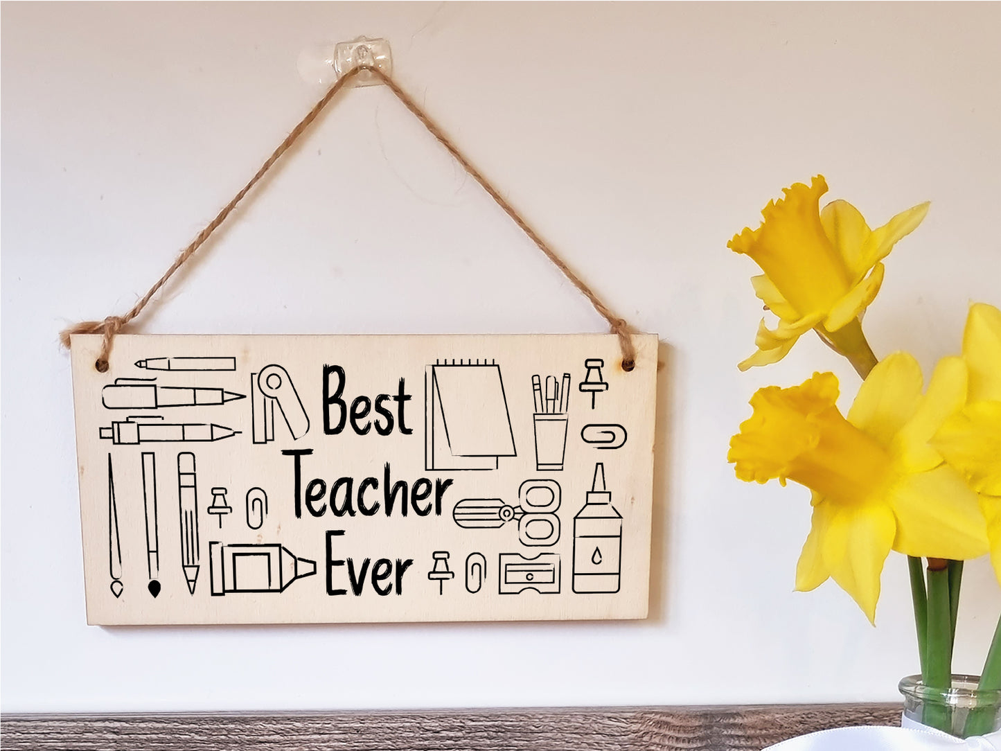 Handmade Wooden Hanging Wall Plaque for the Best Teacher Ever End of Term Gift Fun Stationery Design