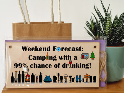 Handmade Wooden Hanging Wall Plaque Weekend Forecast Camping Drinking Funny Adventure Sign Wine Beer Gin Lovers