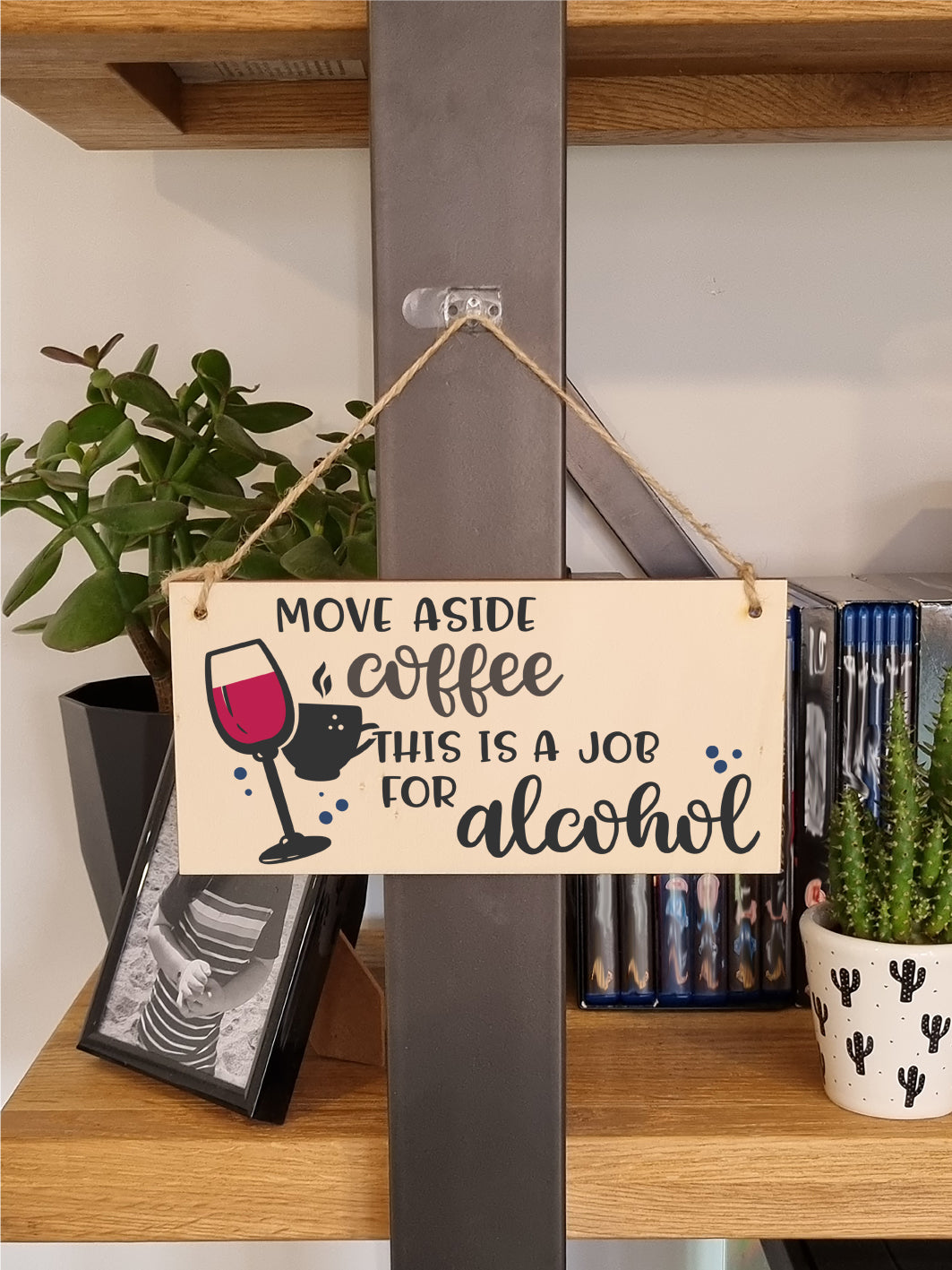 Handmade Wooden Hanging Wall Plaque Move Over Coffee Job for Alcohol Funny Joke Booze Novelty Sign Kitchen Home Bar