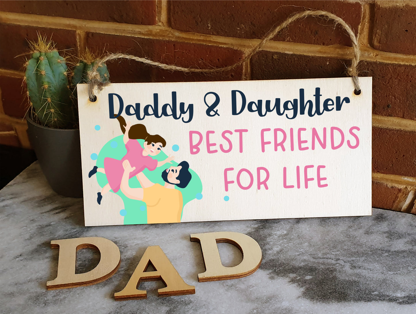 Handmade Wooden Hanging Wall Plaque Daddy Daughter Best Friends for Life Decorative Sentimental Gift Father's Day