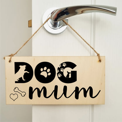 Handmade Wooden Hanging Wall Plaque Dog Mum Cute Funny Gift Pet Lover Dog Parent Mother's Day