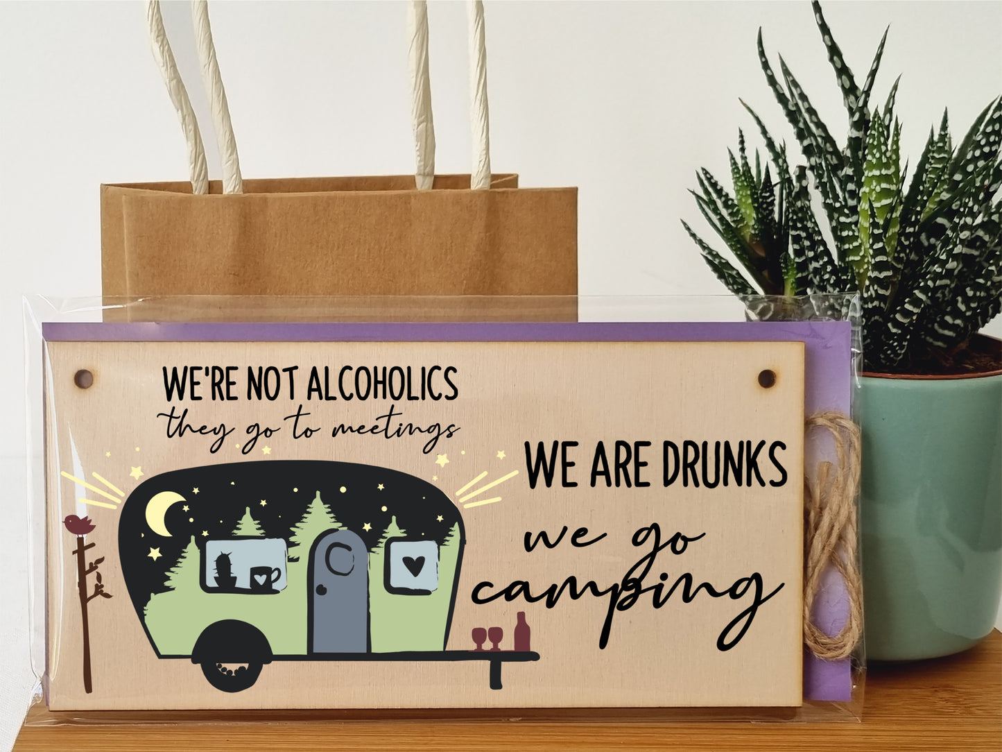 We are Drunks We Go Camping Funny Novelty Handmade Wooden Hanging Wall Plaque Campervan Decoration Adventure Gift