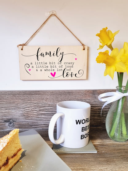 Handmade Wooden Hanging Wall Plaque Family A Little Bit Crazy Loud Love Decorative Sentimental Sign Gift Family