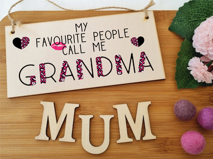 Handmade Wooden Hanging Wall Plaque Favourite People Call Me Grandma Fun Leopard Print Gift Sign Mother's Day