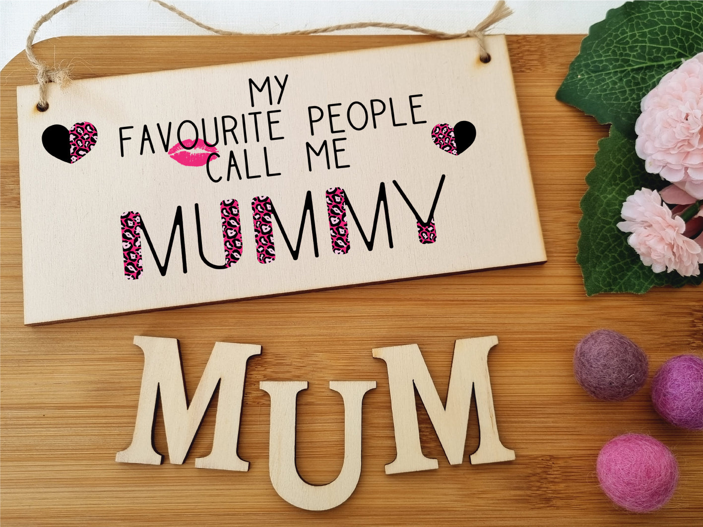 Handmade Wooden Hanging Wall Plaque Favourite People Call Me Mummy Fun Leopard Print Gift Sign Mother's Day