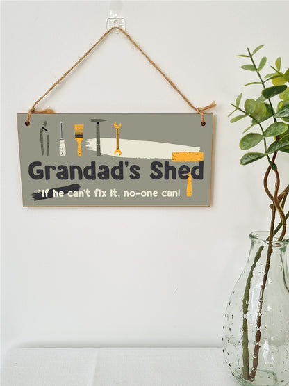 Handmade Wooden Hanging Wall Plaque Grandad's Shed If He Can't Fix It No One Can Funny Novelty Sign Shed Man Cave