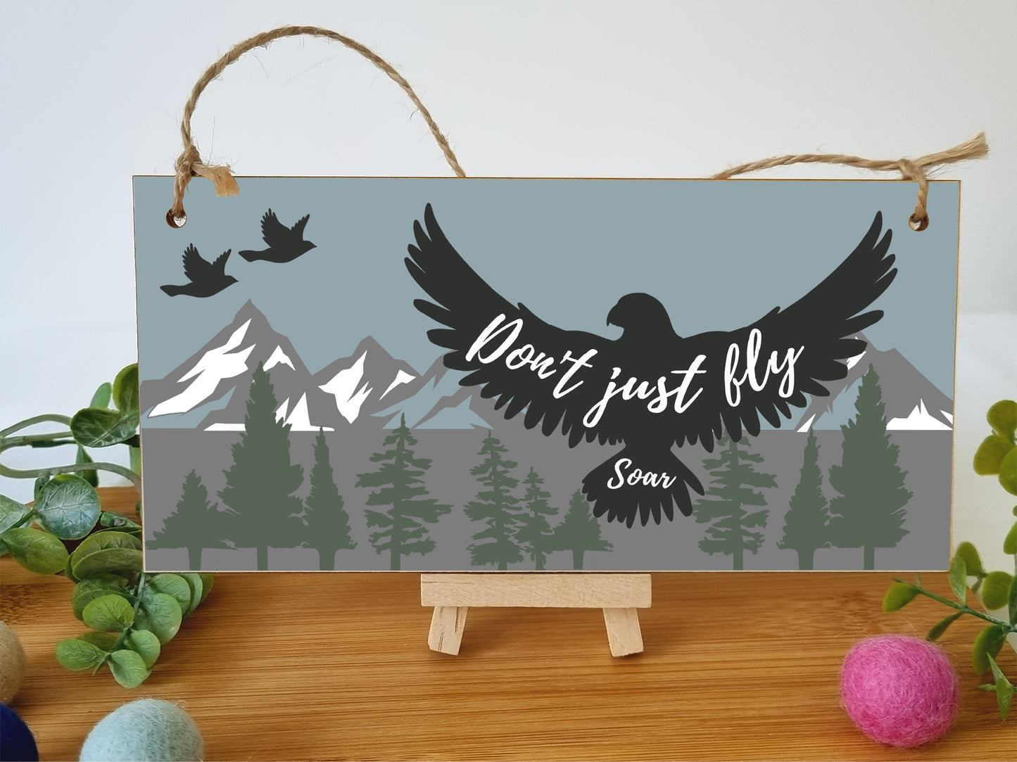 Handmade Wooden Hanging Wall Plaque Don't Just Fly Soar Motivational Inspirational Sign for Adventurers