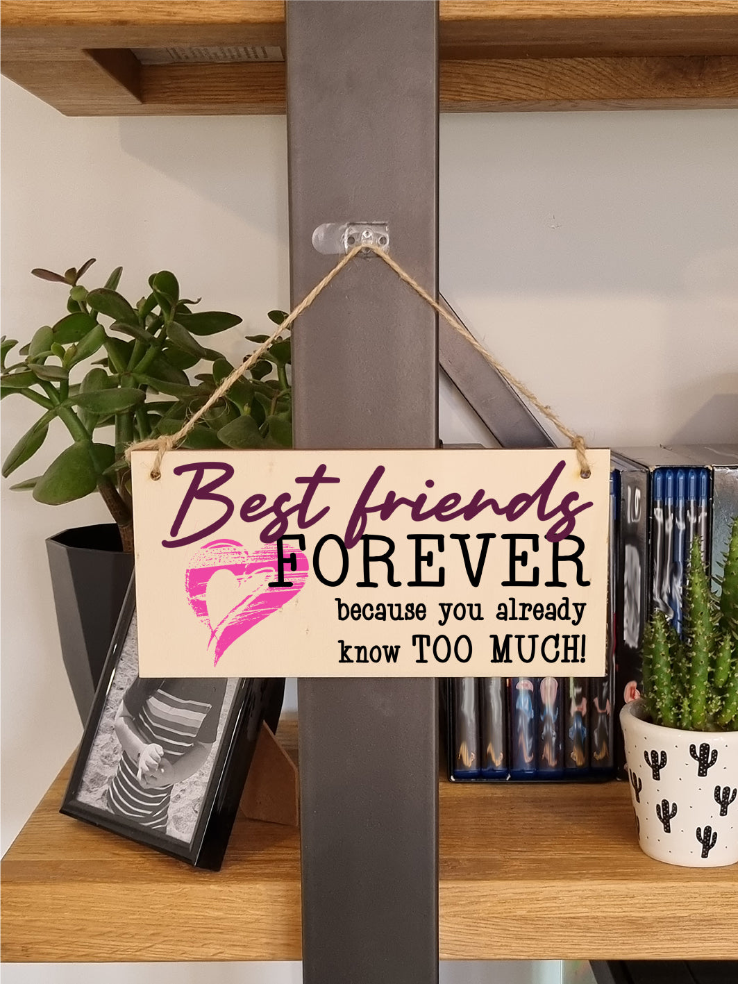 Best Friends Forever Know Too Much Funny Handmade Wooden Hanging Wall Plaque Decoration Gift BFF Bestie Friendship