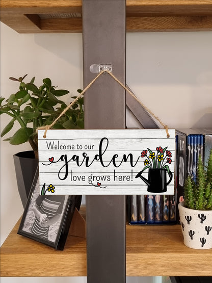 Welcome to Our Garden Love Grows Decorative Rustic Gift Handmade Wooden Plaque Home Décor Hanging Sign Family