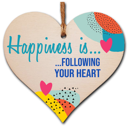 Handmade Wooden Hanging Heart Plaque Gift Happiness is Following Your Heart Inspirational Wall Hanger Card Alternative Friendship Family