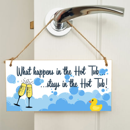 Handmade Wooden Hanging Wall Plaque What Happens in the Hot Tub Funny Novelty Sign Booze and Bubbles