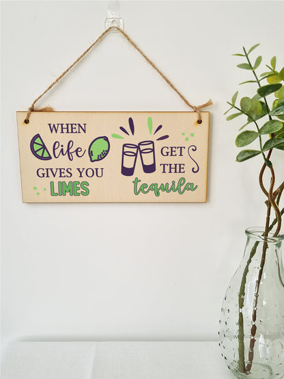 Handmade Wooden Hanging Wall Plaque When Life Gives You Limes Tequila Funny Novelty Alcohol Sign Home Bar