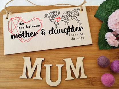 Handmade Wooden Hanging Wall Plaque Love Between Mother and Daughter Knows No Distance Mum Gift Sign Mother's Days