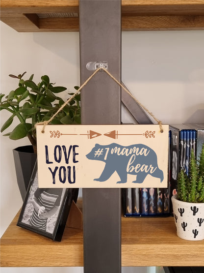 Handmade Wooden Hanging Wall Plaque Love You #1 Mama Bear Boho Style Gift Sign Mother's Day