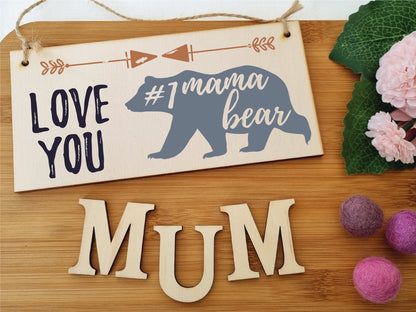 Handmade Wooden Hanging Wall Plaque Love You #1 Mama Bear Boho Style Gift Sign Mother's Day