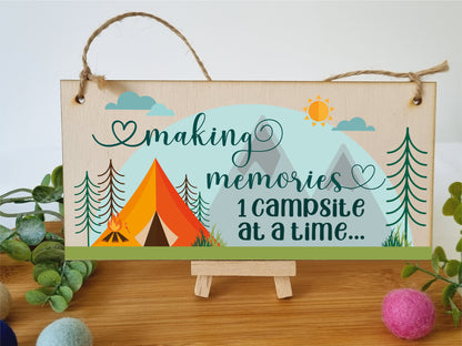 Handmade Wooden Hanging Wall Plaque Making Memories 1 Campsite at a Time Adventure Sign for Caravan Tent Camper