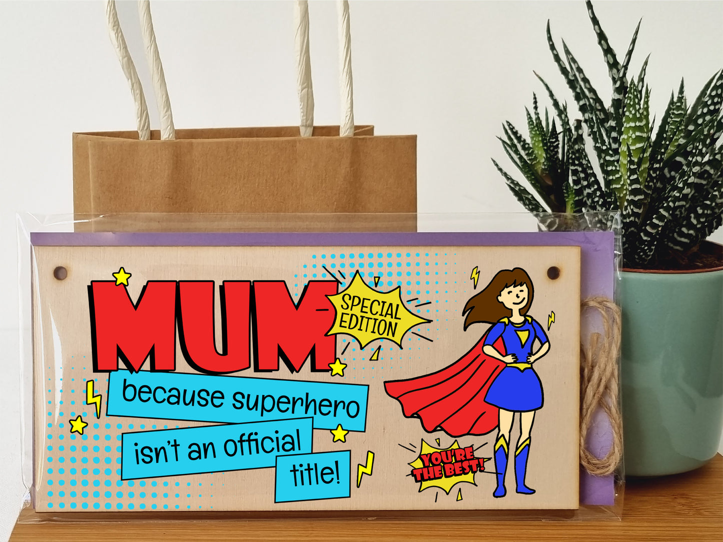 Handmade Wooden Hanging Wall Plaque Mum Because Superhero Isn't an Official Title Fun Gift Sign Mother's Day