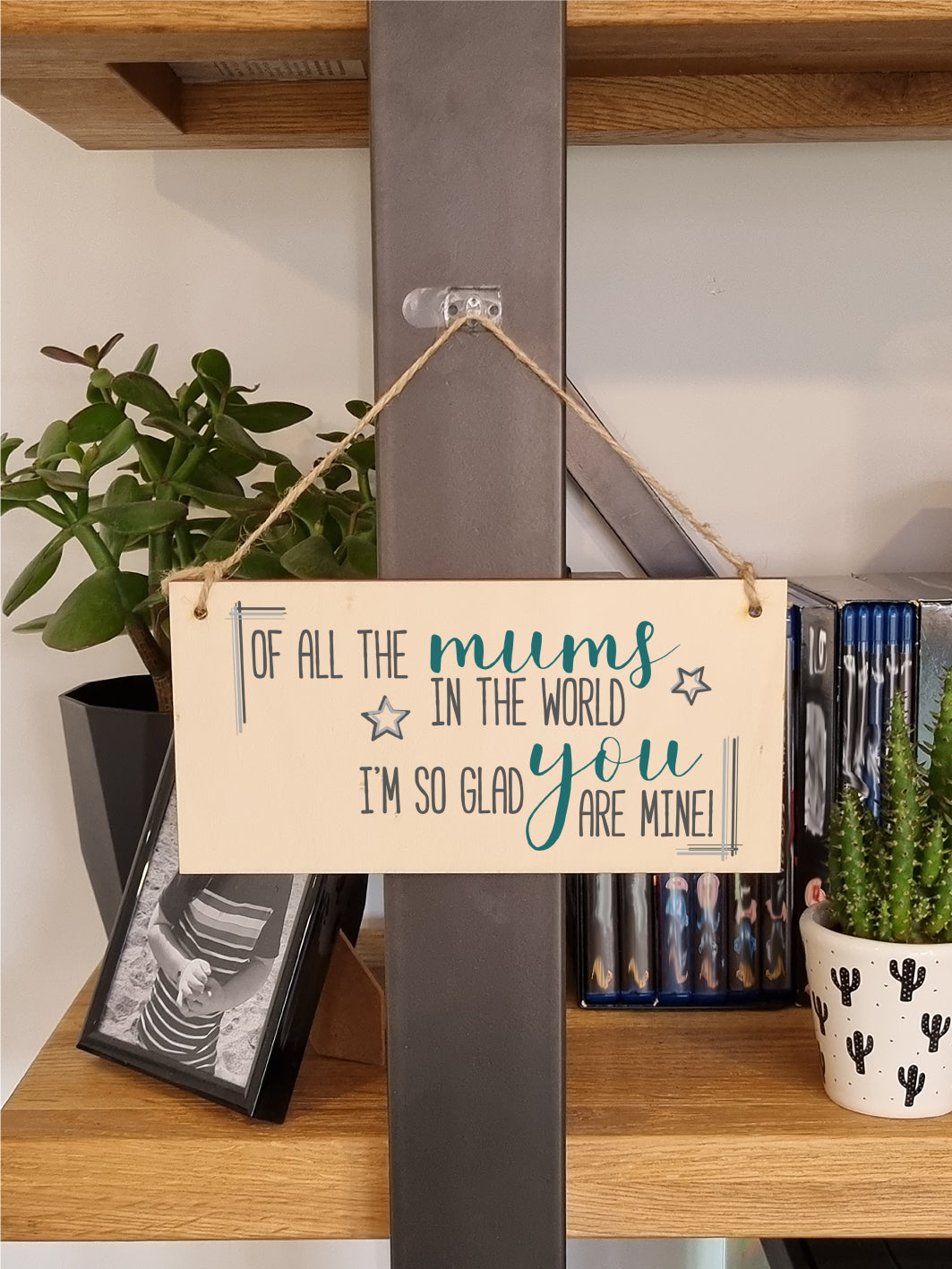 Handmade Wooden Hanging Wall Plaque Of All the Mums Glad You're Mine Sentimental Gift Sign Mother's Day