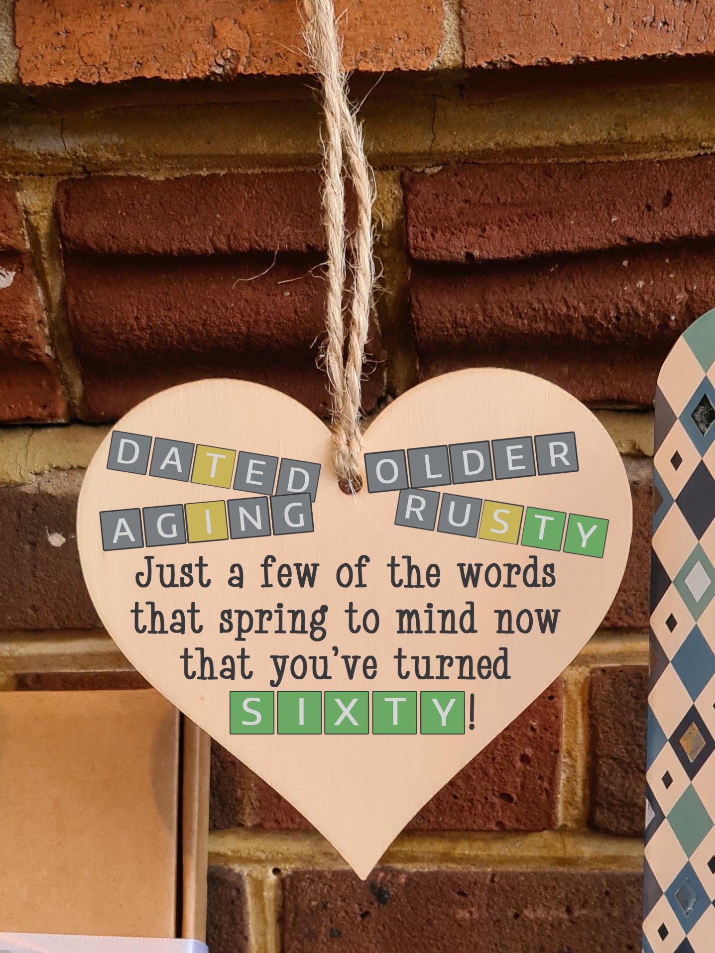 Handmade Wooden Hanging Heart Plaque Gift Happy Birthday Sixty Funny Wordle Just a few words that spring to mind