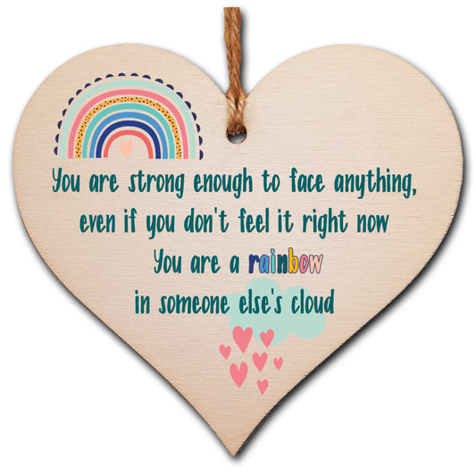 Handmade Wooden Hanging Heart Plaque Gift Strong Enough Rainbow in Someones Cloud Inspirational Wall Hanger Card Alternative Friendship