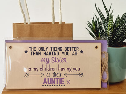 Handmade Wooden Hanging Wall Plaque Only Thing Better Sister Kids Auntie Decorative Sentimental Gift Family