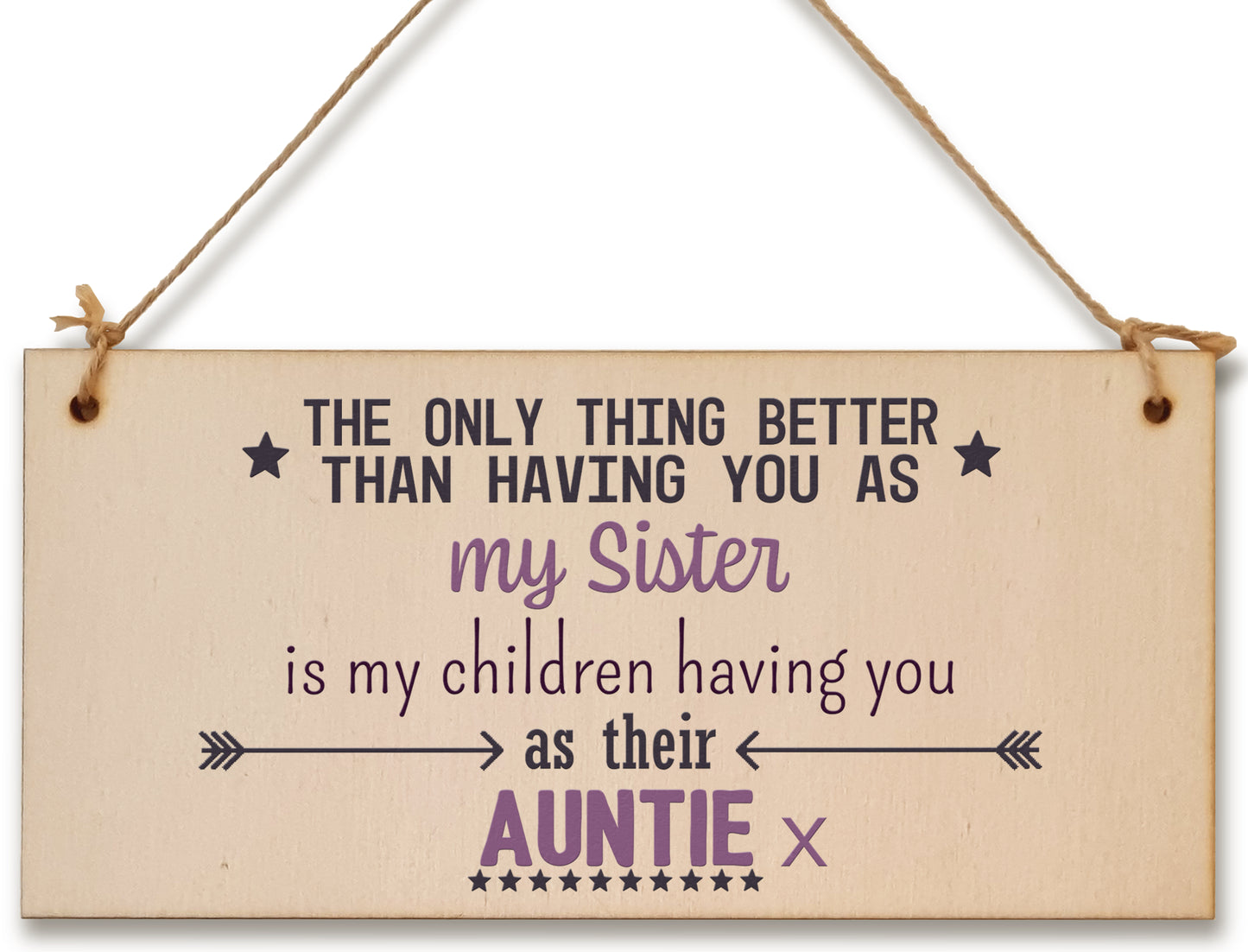 Handmade Wooden Hanging Wall Plaque Only Thing Better Sister Kids Auntie Decorative Sentimental Gift Family