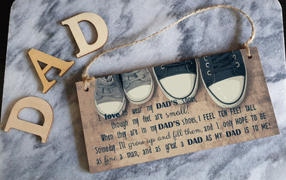 Handmade Wooden Hanging Wall Plaque Wear My Dad's Shoes Great Dad To Me Sentimental Sign Father's Day Gift