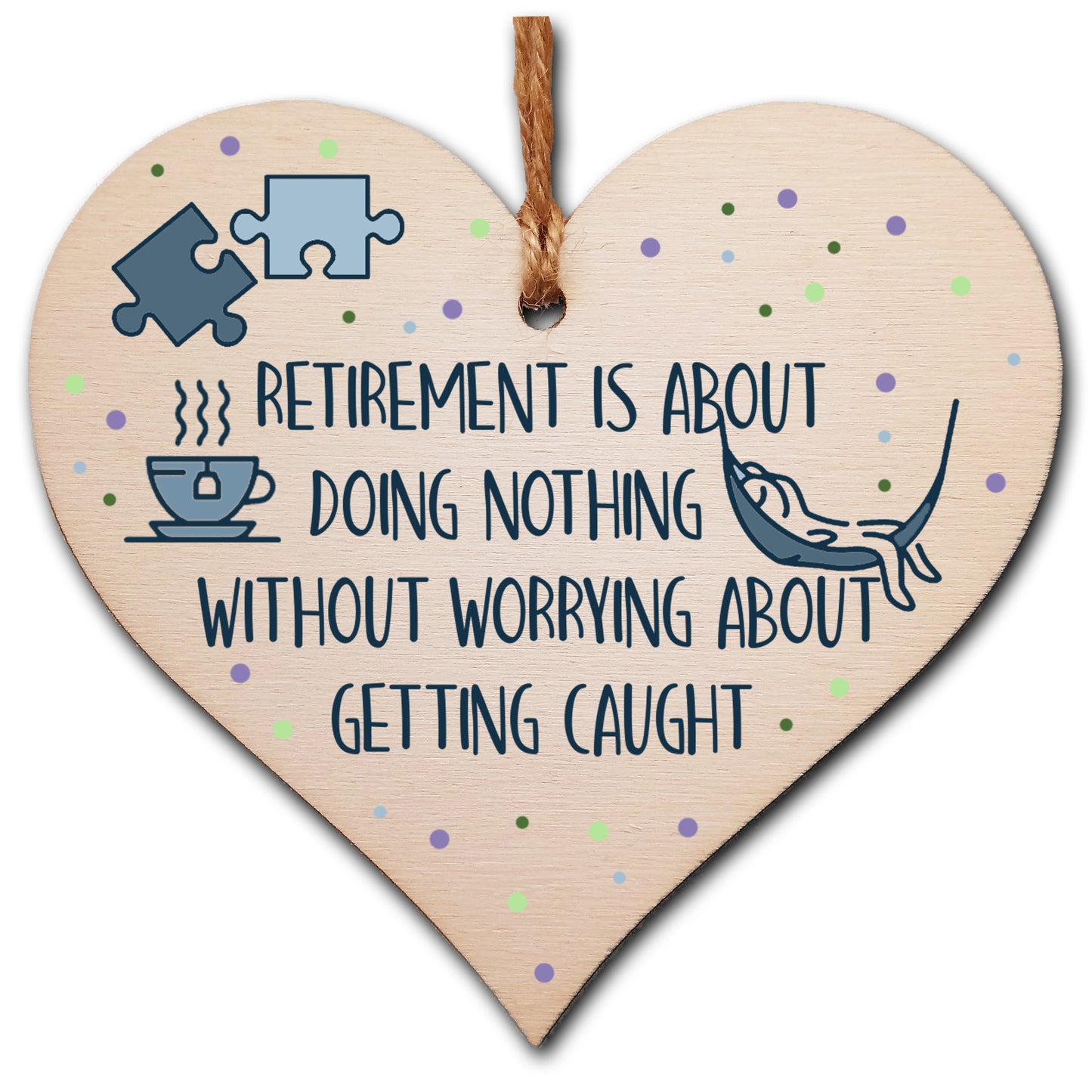 Handmade Wooden Hanging Heart Plaque Gift Retirement Doing Nothing Without Worrying Leaving Card Alternative Friend Colleague Present