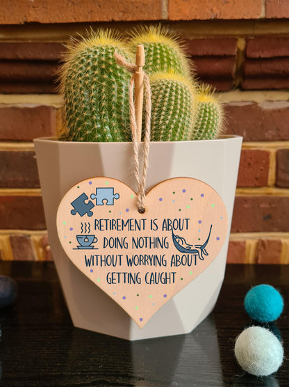 Handmade Wooden Hanging Heart Plaque Gift Retirement Doing Nothing Without Worrying Leaving Card Alternative Friend Colleague Present