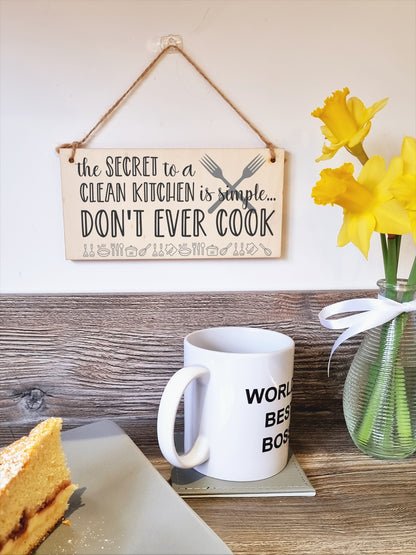 Secret to a clean kitchen Don't Cook Funny Novelty Handmade Wooden Plaque Kitchen Baking Hanging Sign Home Décor