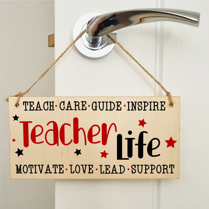 Teacher Life Love Support Guide Inspire Handmade Wooden Hanging Wall Plaque Gift Teacher Teaching Assistant End of Term