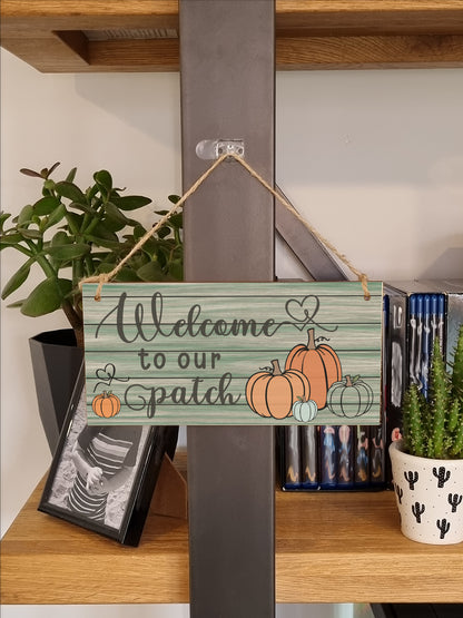 Welcome to our Patch Seasonal Rustic Decorative Pumpkin Sign Handmade Wooden Hanging Wall Plaque Gift Hallway Home Décor