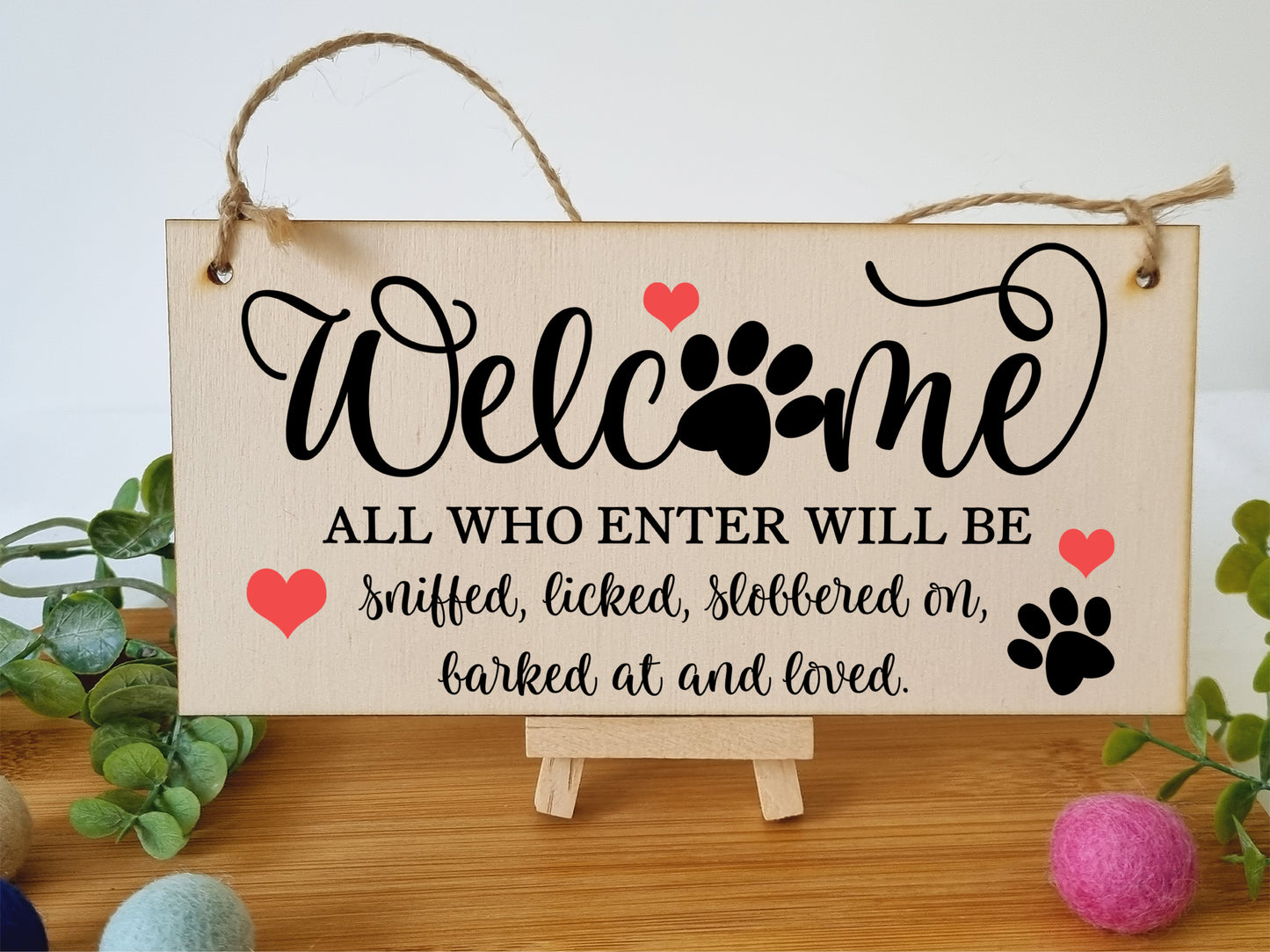 Welcome All Who Enter Sniffed Barked Licked Loved Funny Handmade Wooden Hanging Wall Plaque Pet Dog Lovers Gift