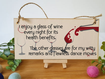 Handmade Wooden Hanging Wall Plaque Glass of Wine a Night Witty Remarks and Dancing Funny Novelty Wine Lovers