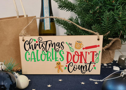 Christmas Calories Don't Count Funny Christmas Sign Kitchen Mum for Her Handmade Wooden Hanging Wall Plaque Gift